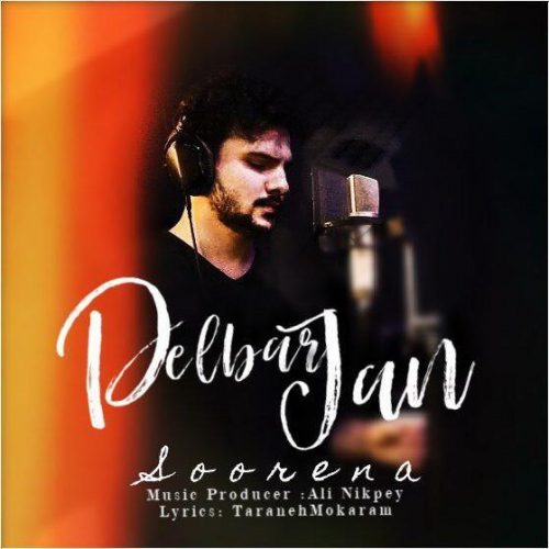 Soorena – Delbar Jan